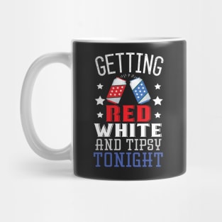 Getting Red White TipsyTonight Mug